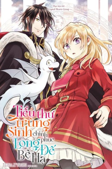 Tiểu Thư Trùng Sinh Chinh Phục Long Đế Bệ Hạ - Yarinaoshi Reijou Wa Ryuutei Heika Wo Kouryakuchuu